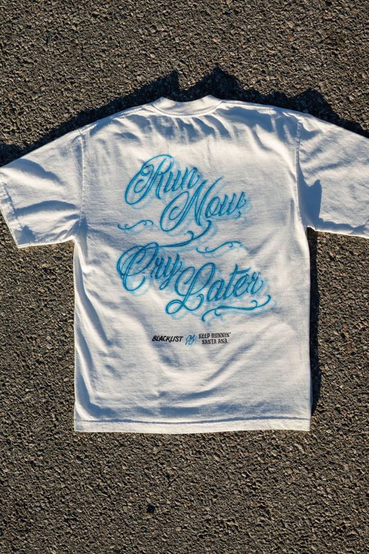 "Run Now, Cry Later" Crew Neck T-Shirt