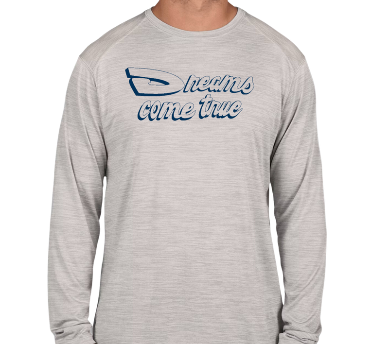 "Dreams Come True" L/S Performance Training Shirt