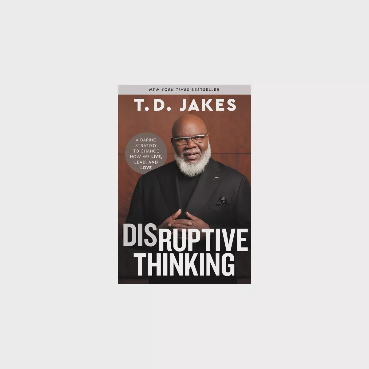 Disruptive Thinking