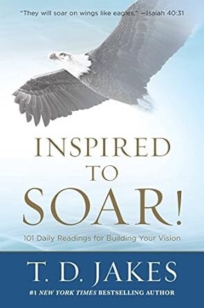 Inspired To Soar!