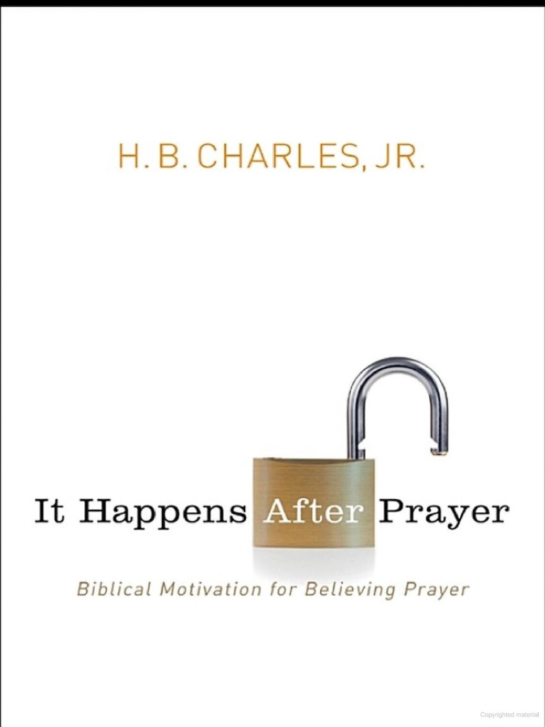 It Happens After Prayer