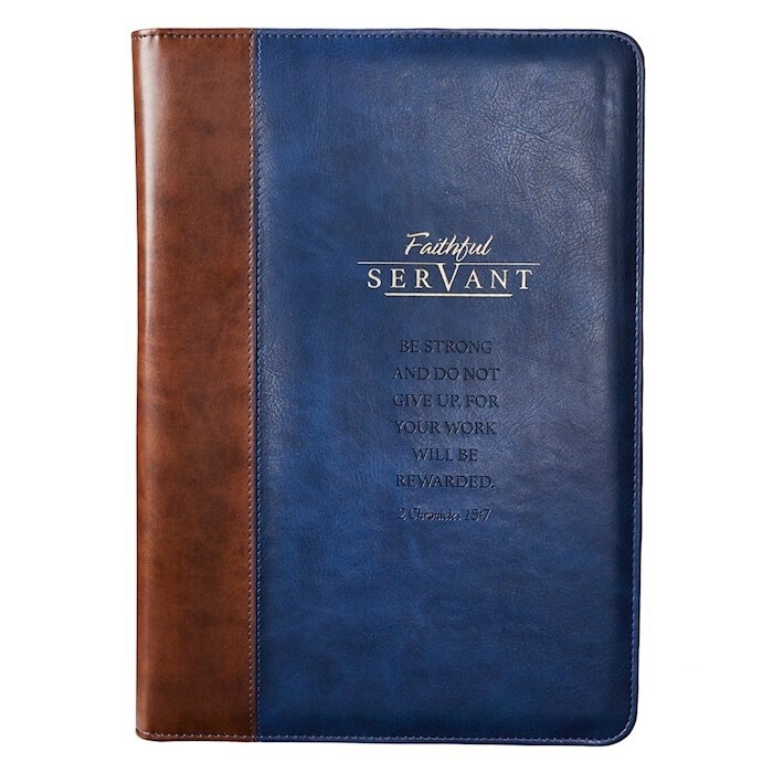 Faithful Servant Be Strong and Do Not Give Up... w/pen and pad