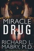 Miracle Drug