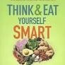 Think &amp; Eat Yourself Smart (Hardcover)