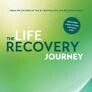 The Life Recovery Journey book