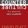 A Compassionate Call To Counter Culture In A World of Sex Slavery