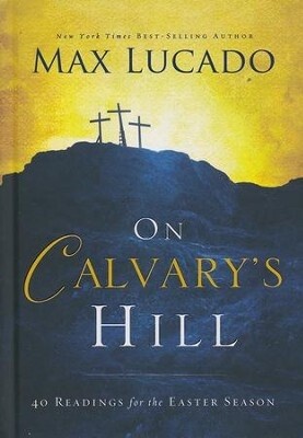 On Calvary’s Hill