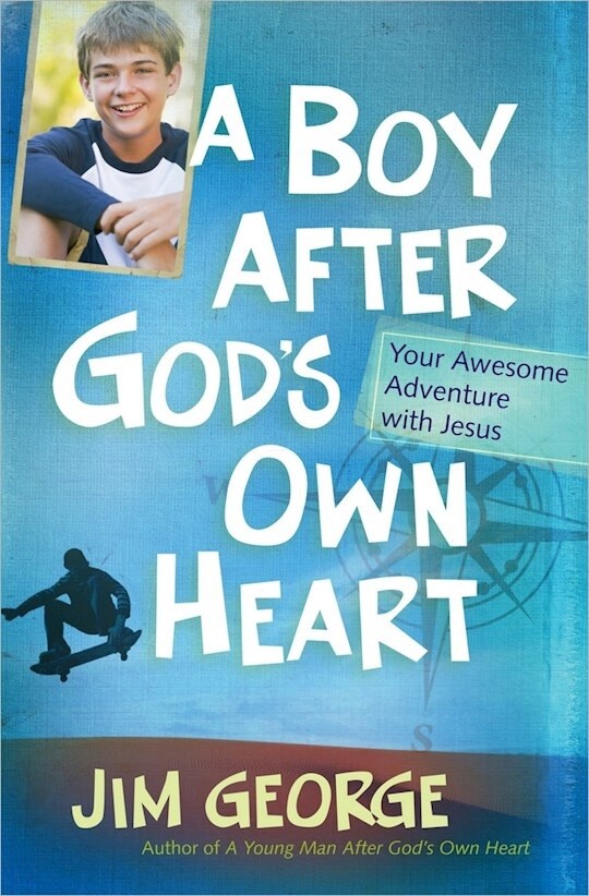 A Boy After God&#39;s Own heart