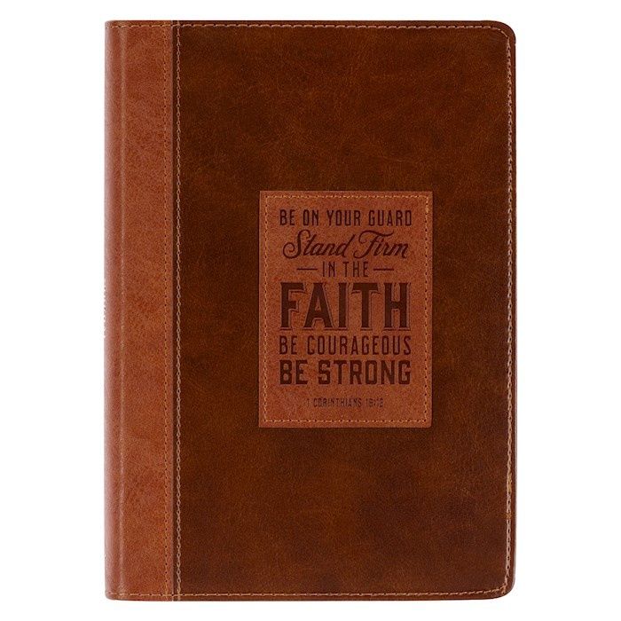 Stand Firm In the Faith 1 Cor. 16:13 Journal