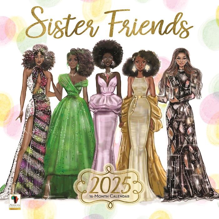 Sister Friends 2025 Calendar