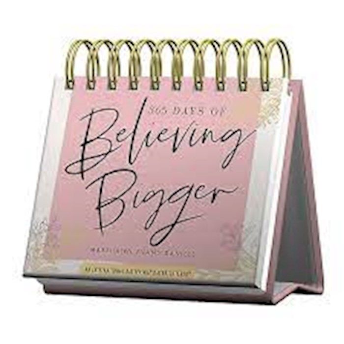 Believing Bigger Desk Calendar 2025