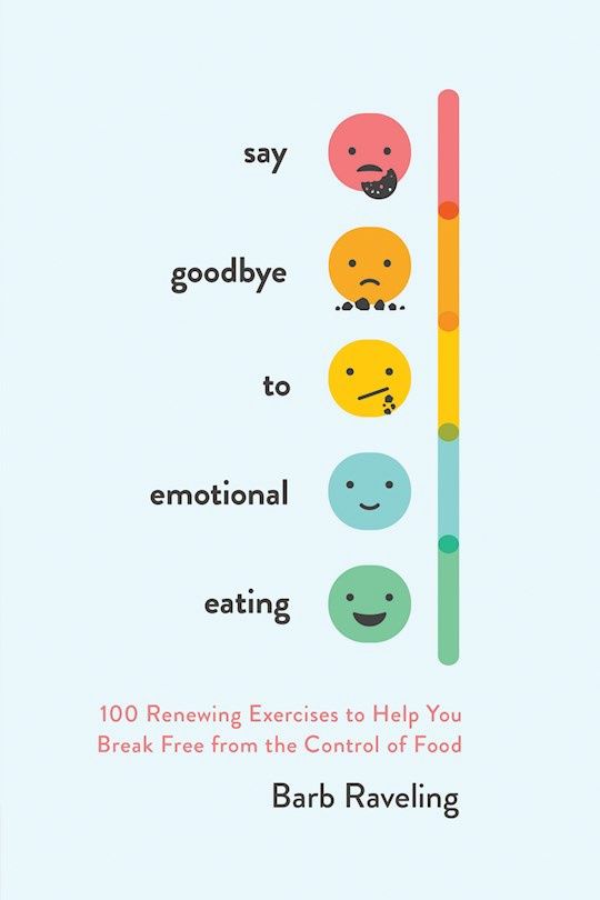 Say Goodbye to Emotional Eating book