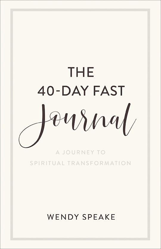 The 40 day fast journal