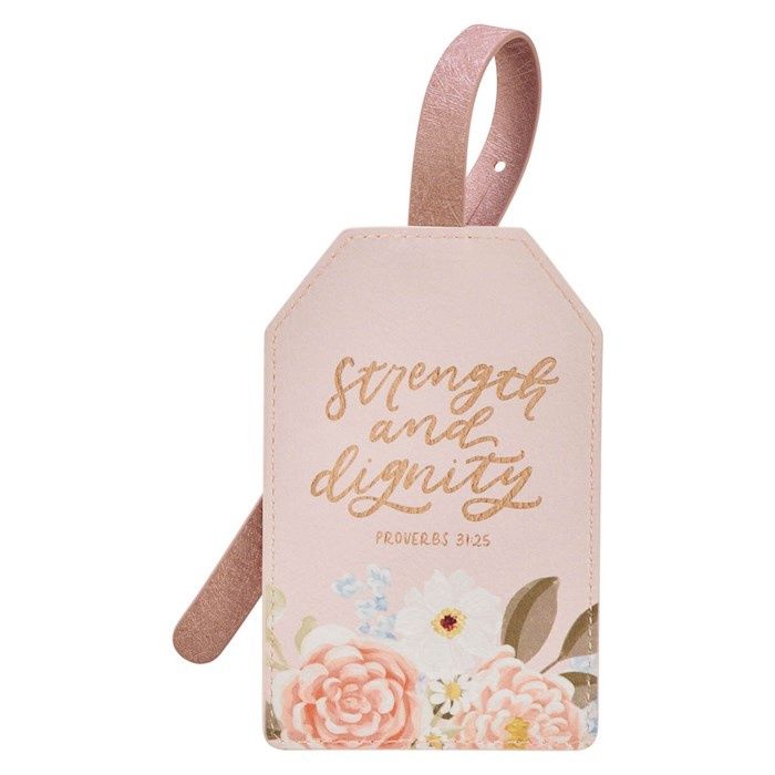 Strength and dignity luggage tag (pink)