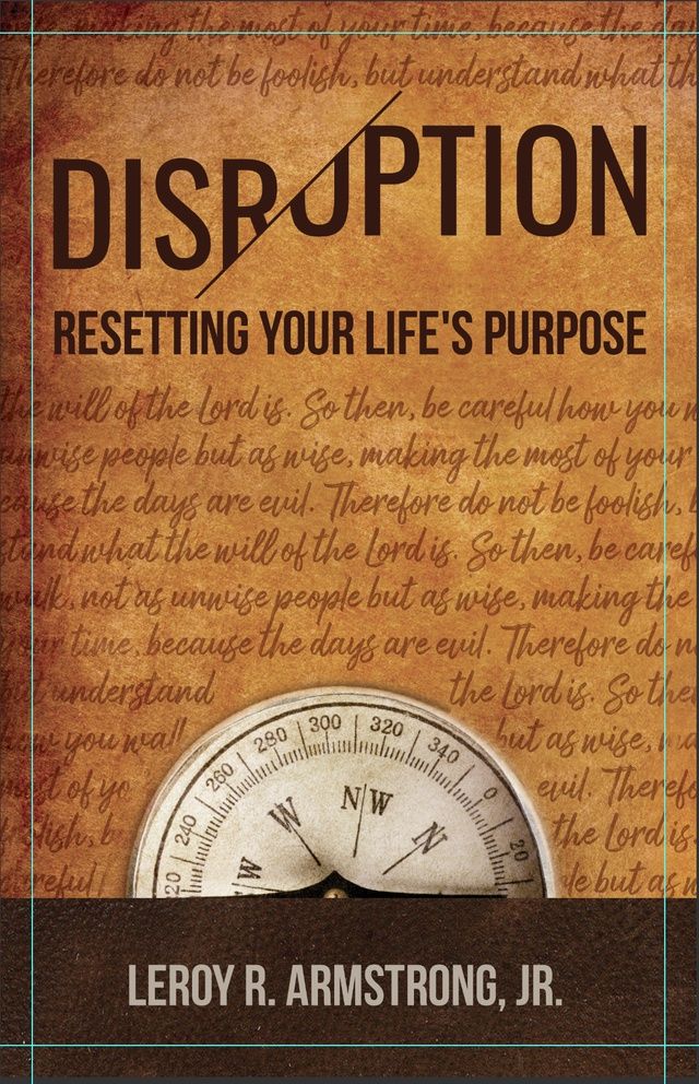 Disruption: Resetting Your Life&#39;s Purpose