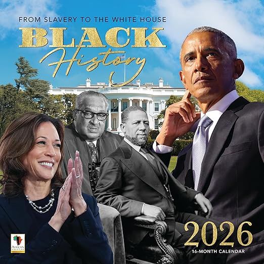 From Slavery to the White House Black History Calendar 2026