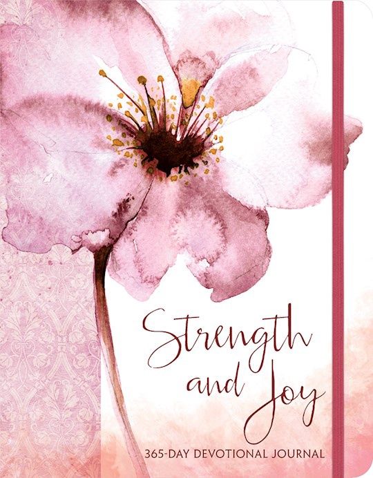 Strength and Joy 365 Day Devotional Journal