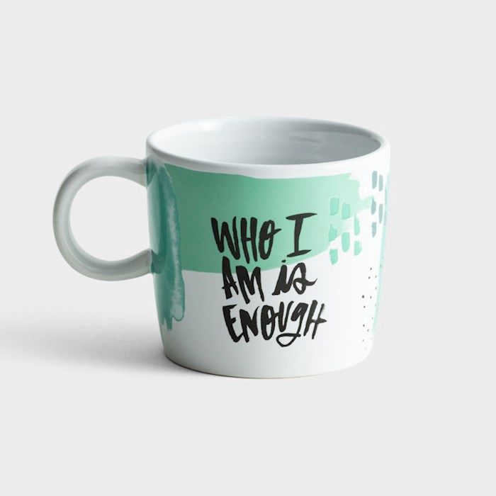 Who Im Is Enough Mug