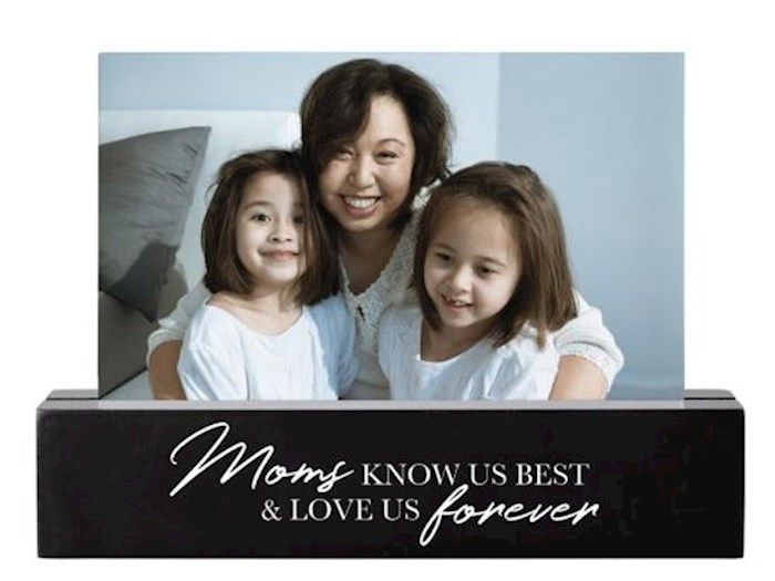Moms Know Us Best Photo Bar