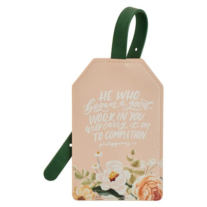He Who Began A Good ... Luggage Tag