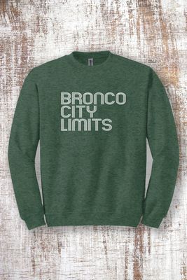 Bronco City Limits Sweatshirt - hooded and crew