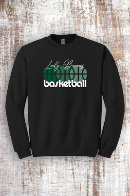 Lady Broncos Basketball Sweatshirt - hooded and crew