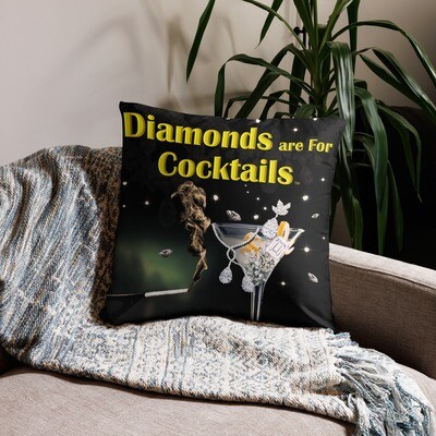 Diamonds are For Cocktails Hip & Cool 22" x 22" Basic Throw Pillow