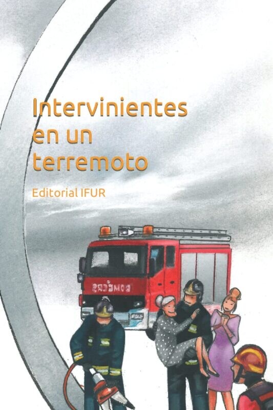 Intervinientes en un terremoto - 3ª edición.