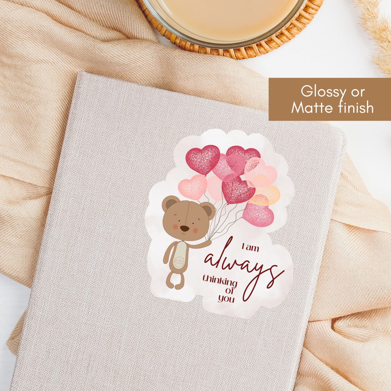 I am ALWAYS thinking of you—Baby Loss Remembrance bear with heart balloons (sticker)