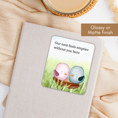 Our nest feels emptier without you here—Baby Loss Remembrance (scrapbooking sticker)