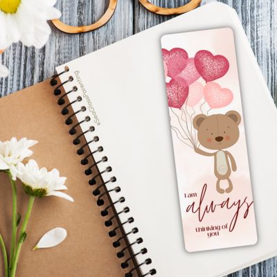 I am ALWAYS thinking of you—Baby Loss Remembrance bear with heart balloons (bookmark)
