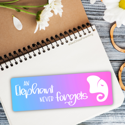 An elephant never forgets; words next to outline of elephant head (bookmark)