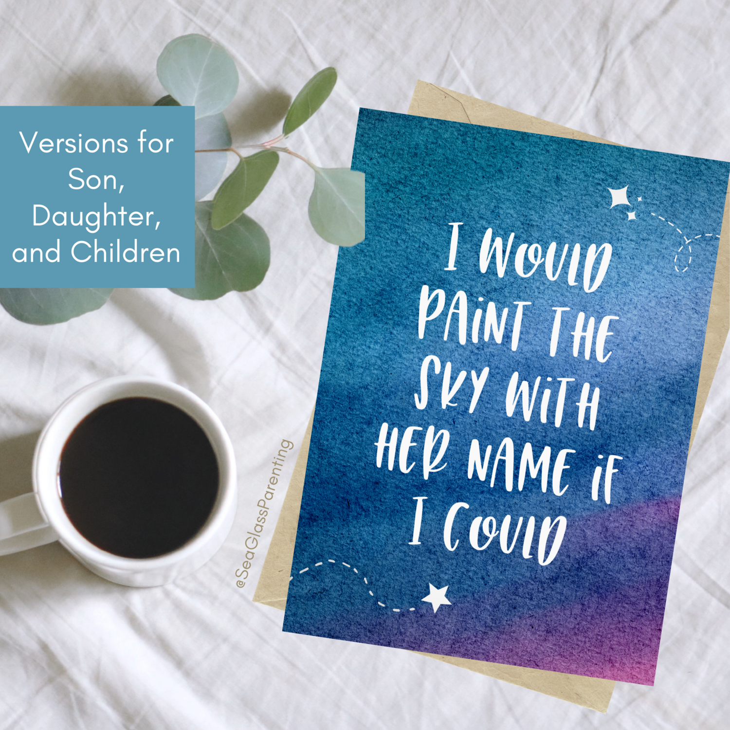 I would paint the sky with their names if I could—Baby loss sympathy & remembrance (greeting card)