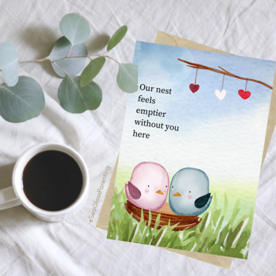 Our nest feels emptier without you here—Letters to the dead (greeting card)