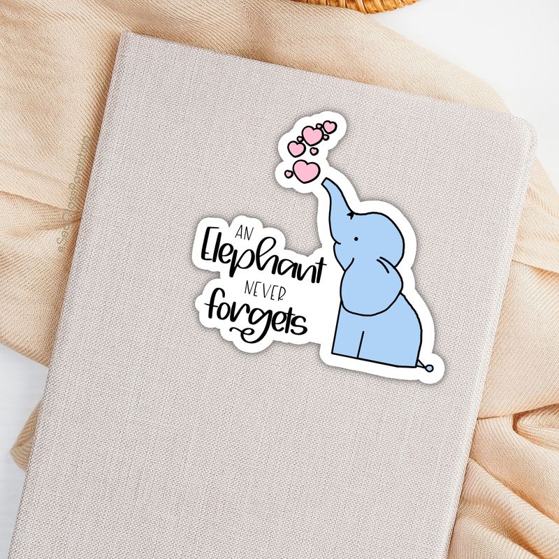 An elephant never forgets; Cute cartoon elephant—Baby Loss Remembrance (sticker)