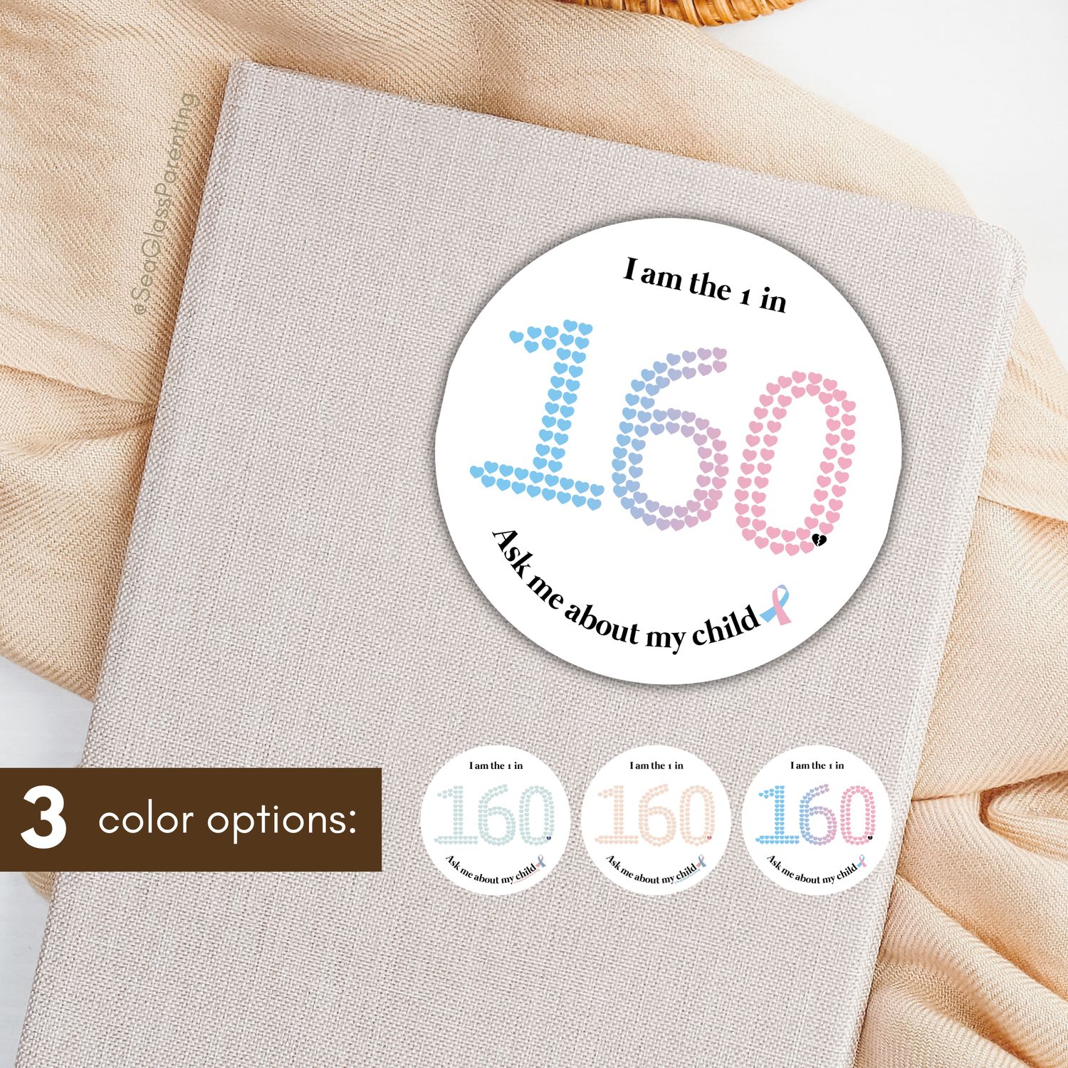 I am the 1 in 160. Ask me about my child—Baby Loss Awareness (sticker)