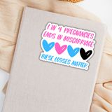 1 in 4 Pregnancies ends in Miscarriage—Baby Loss Awareness and Remembrance (sticker)