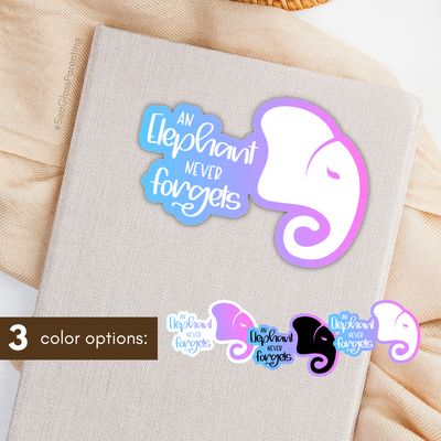 An elephant never forgets; Stylized elephant head—Baby Loss Remembrance (sticker)