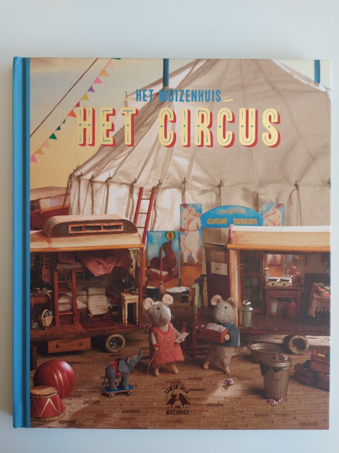Het Muizenhuis.Het Circus.