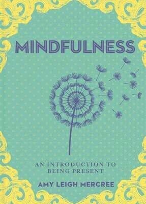 A Little Bit Of Mindfulness