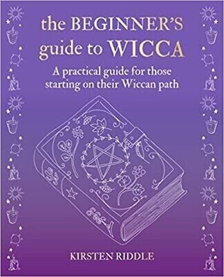 Beginner&#39;s Guide To Wicca