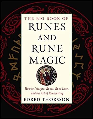 Big Book Of Runes &amp; Rune Magic