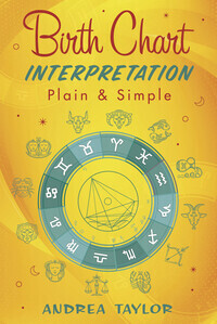 Birth Chart Interpretation - plain &amp; simple