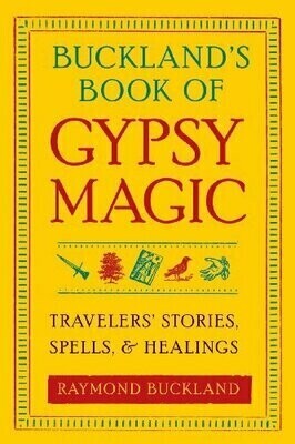 Buckland&#39;s book of Gypsy Magic