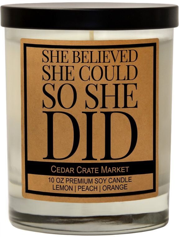 She Believed She Could So She Did