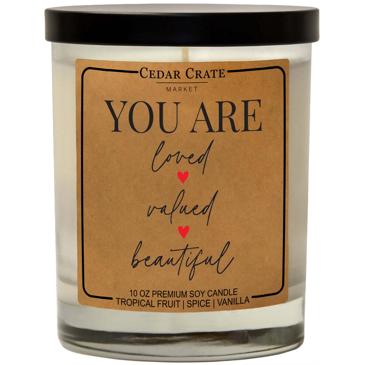 You Are Loved Valued Beautiful