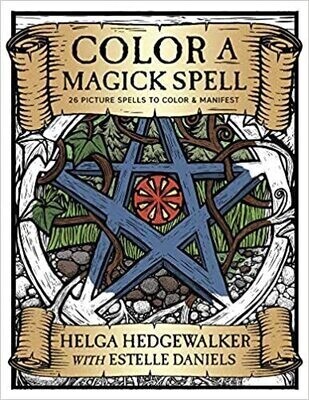 Color A Magick Spell - Coloring Book