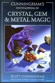 Cunningham&#39;s Encyclopedia of Crystal, Gem &amp; Metal Magic