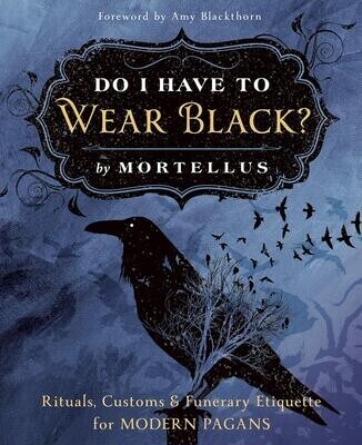 Do I Have To Wear Black?