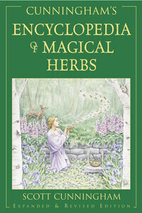 Cunningham&#39;s Encyclopedia of Magical Herbs